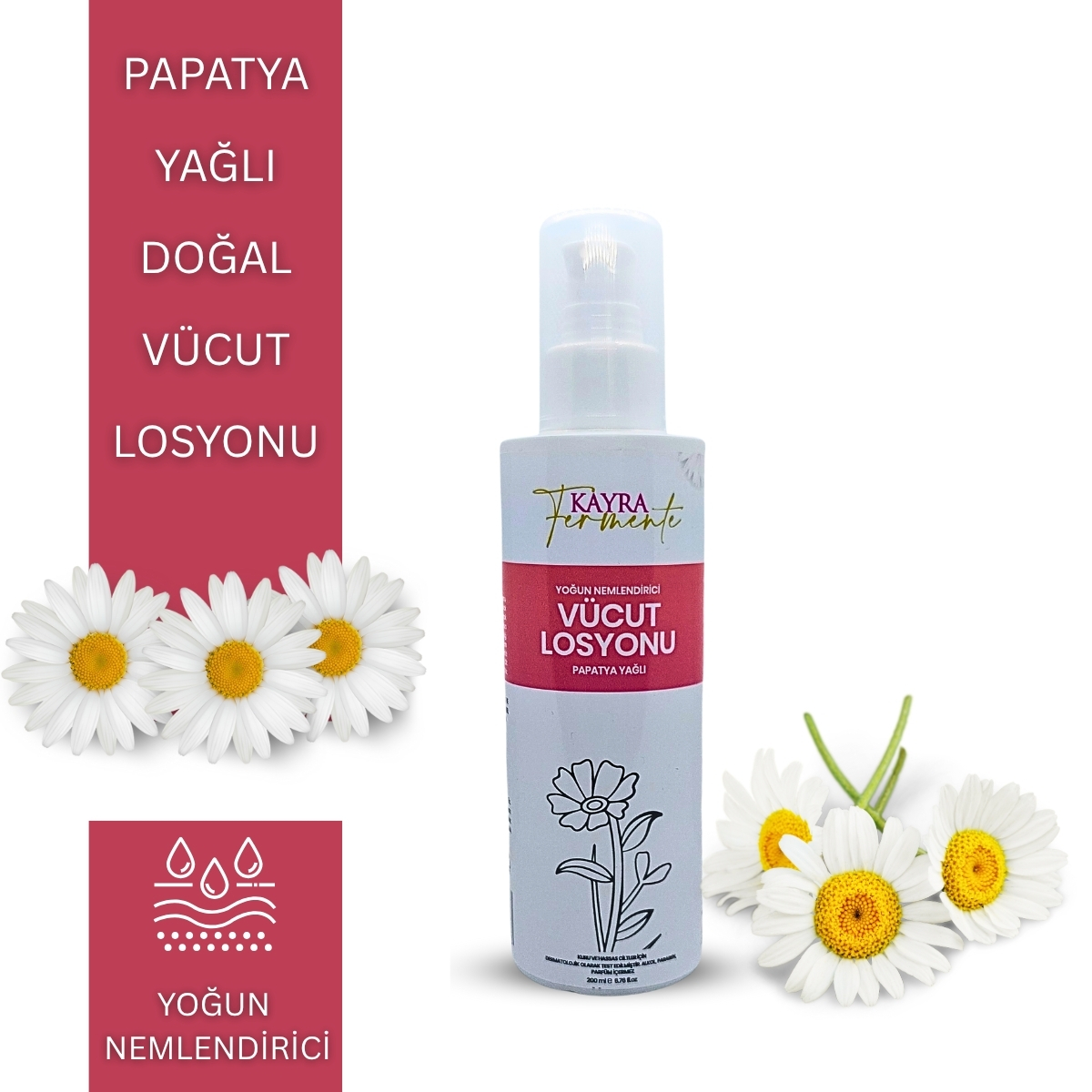 Papatya Yağlı Doğal Vücut Losyonu 200 ML Papatya Yağlı Doğal Vücut Losyonu 200 ML